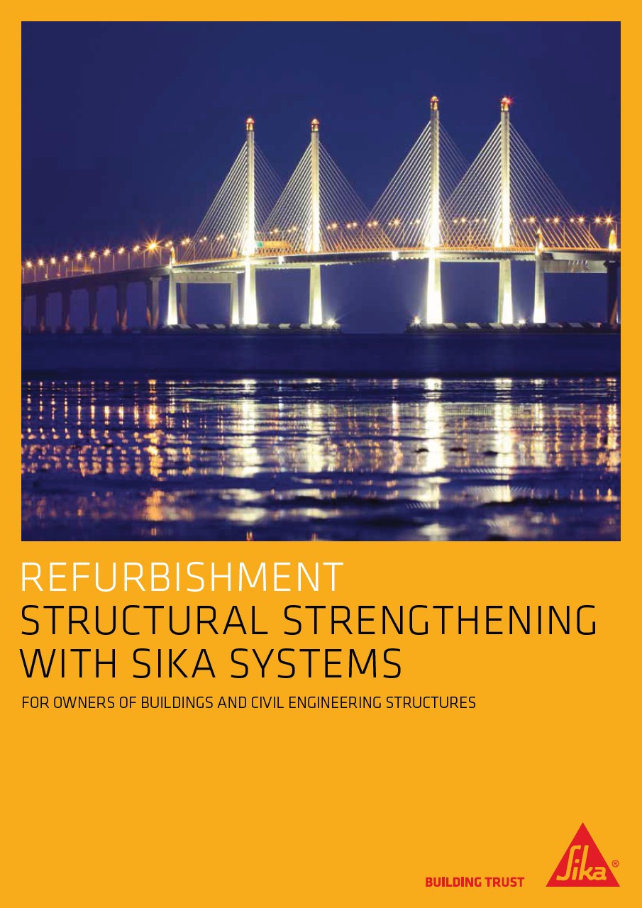 Sika Structural strengthening solutions - Project reference guide 