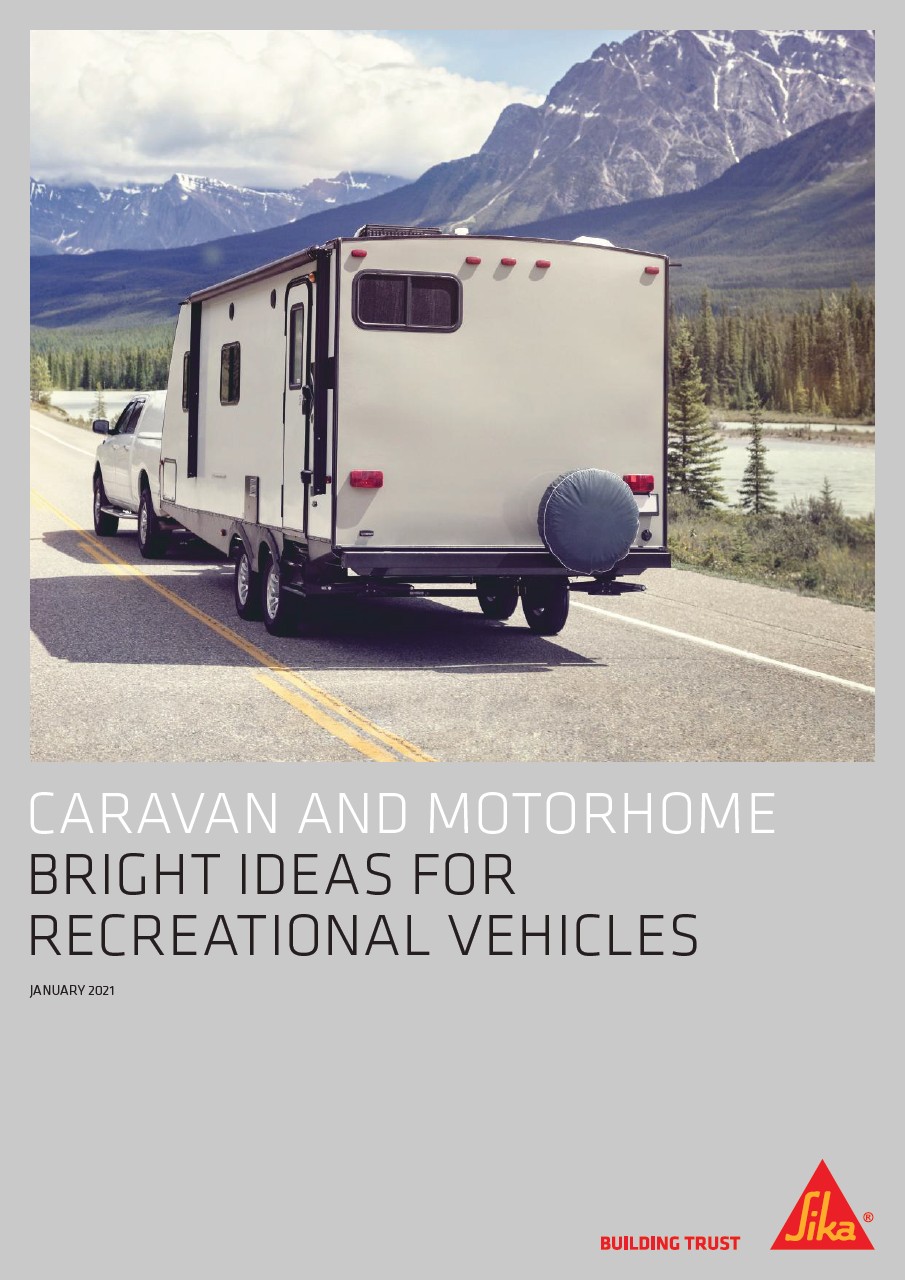 Download Sika’s latest Bright Ideas for Caravan and Recreational Vehicles