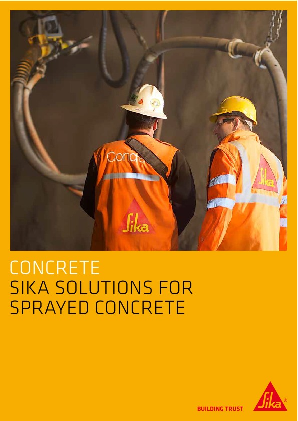 Sika Solutions for Sprayed Concrete